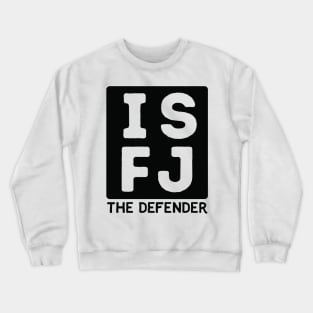 ISFJ Crewneck Sweatshirt